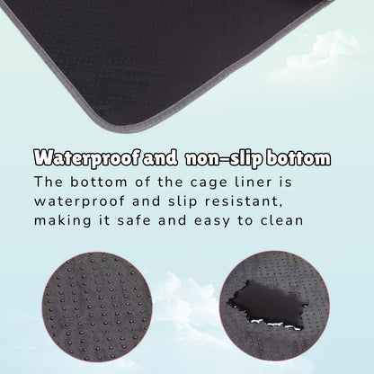 Waterproof and non-slip bottom of the cage liner keeps the cage dry and it's easy to clean.