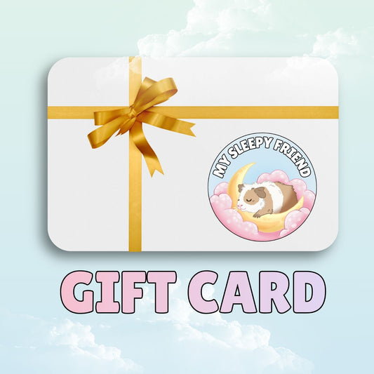 My Sleepy Friend Gift Card - For Small Pet Lovers